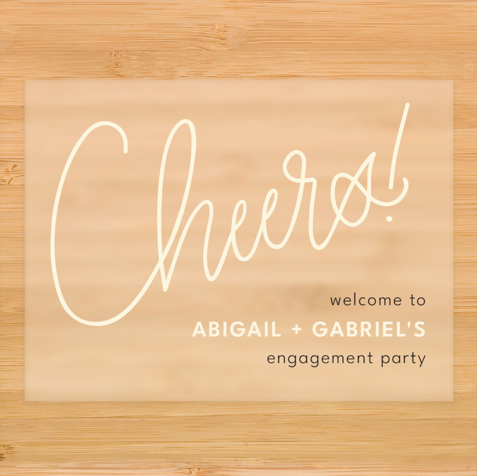 Cheers! Engagement Welcome Sign